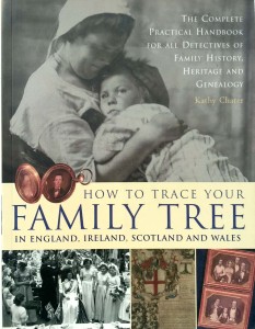 Kathy Chater, How to trace your family tree in England Ireland Scotland and Wales