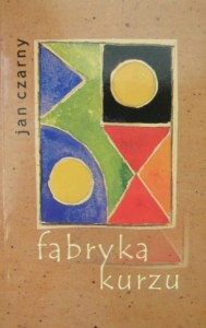 Jan Czarny, Fabryka kurzu