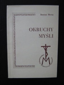 Janina Hertz, Okruchy myśli