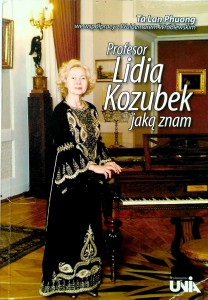 Ta Lan Phuong, Profesor Lidia Kozubek jaką znam