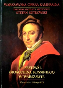 Warszawska Opera Kameralna, 1 Festiwal Gioacchina Rossiniego w Warszawie