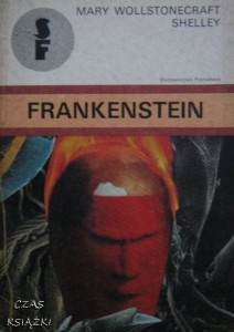 Mary Wollstonecraft Shelley, Frankenstein