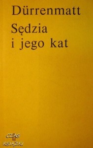 F.Durrenmatt, Sędzia i jego kat