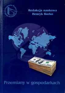 Henryk Borko, Przemiany w gospodarkach