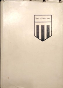 Spółdzielczy Klub Sportowy Warszawianka 1921- 1971