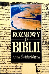 Anna Świderkówna, Rozmowy o Biblii
