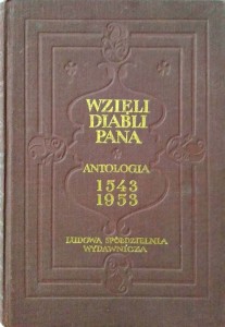 Wzięli diabli pana Antologia 1543- 1953