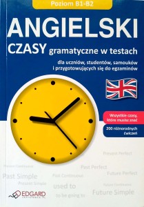 Ewelina Cieślak, Angielski Czasy gramatyczne w testach