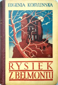 Eugenia Kobylińska, Rysiek z Belmontu