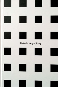 Krzysztof Karoń, Historia antykultury AUTOGRAF