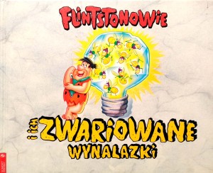 Flintstonowie i ich zwariowane wynalazki
