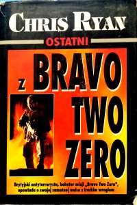 Chris Ryan, Ostatni z Bravo Two Zero