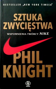 Phil Knight, Sztuka zwycięstwa Nike
