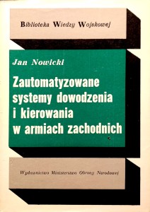 Jan Nowicki, Zautomatyzowane systemy dowodzenia i kierowania w armiach zachodnich