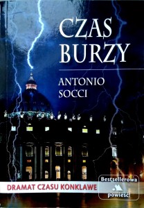 Antonio Socci, Czas burzy