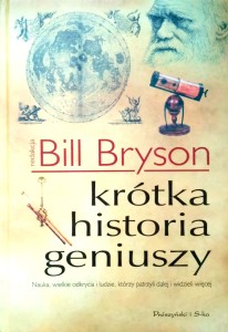Bill Bryson, Krótka historia geniuszy