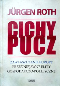 Jurgen Roth, Cichy pucz