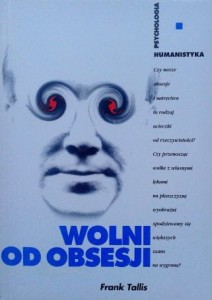 Frank Tallis, Wolni od obsesji