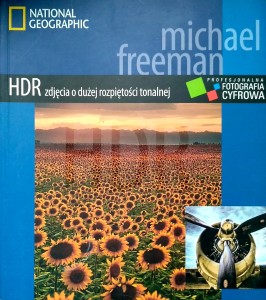 Michael Freeman, HDR Zdjęcia o dużej rozpiętości tonalnej
