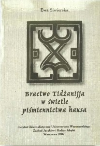 Ewa Siwierska, Bractwo Tidżanijja w świetle piśmiennictwa hausa