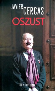 Javier Cercas, Oszust