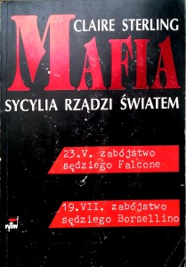 Claire Sterling, Mafia Sycylia rządzi światem