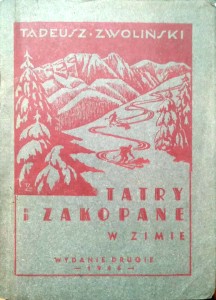 Tadeusz Zwoliński, Tatry i Zakopane w zimie