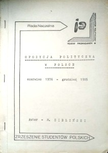 M. Zieliński, Opozycja polityczna w Polsce czerwiec 1976- grudzień 1985
