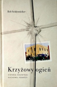 Bob Seidensticker, Krzyżowy ogień