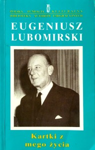 Eugeniusz Lubomirski, Kartki z mego życia