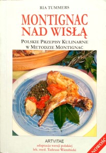 Ria Tummers, Montignac nad Wisłą