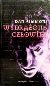 Dan Simmons, Wydrążony człowiek