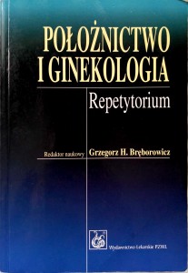 Grzegorz Bręborowicz, Położnictwo i ginekologia Repetytorium