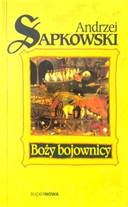 Andrzej Sapkowski, Boży bojownicy