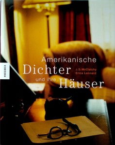 Amerikanische Dichter und ihre Hauser