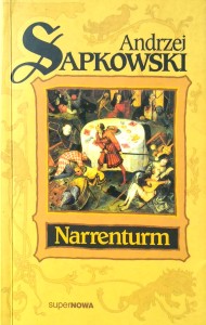 Andrzej Sapkowski, Narrenturm