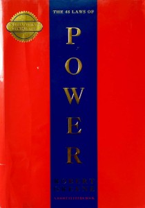 Robert Greene, The 48 laws of Power