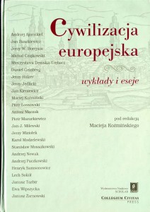 Maciej Koźmiński, Cywilizacja europejska Wykłady i eseje