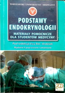 Ewa Bar- Andziak, Podstawy endokrynologii
