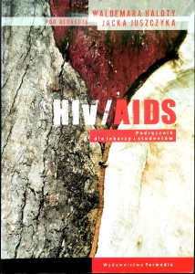 Halota Juszczyk, HIV/ AIDS Podręcznik dla lekarzy i studentów