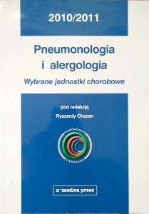 Pneumonologia i alergologia Wybrane jednostki chorobowe