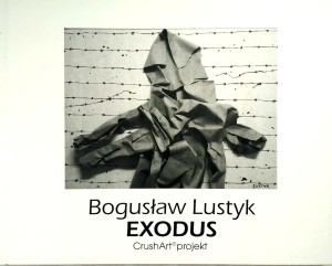 Bogusław Lustyk, Exodus