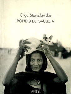 Olga Stanisławska, Rondo De Gaulle'a