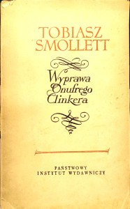 Tobiasz Smollett, Wyprawa Onufrego Clinkera