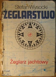 Stefan Wysocki, Żeglarstwo żeglarz jachtowy