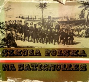 Stanisław Gogłuska, Szkoła Polska  na Batignolles
