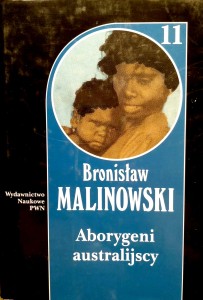 Bronisław Malinowski, Aborygeni australijscy