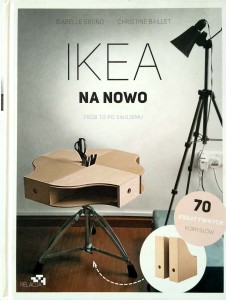 Bruno Baillet, Ikea na nowo Zrób to po swojemu