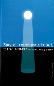 Isaiah Berlin, Zmysł rzeczywistości