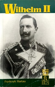 Fryderyk Hartau, Wilhelm II